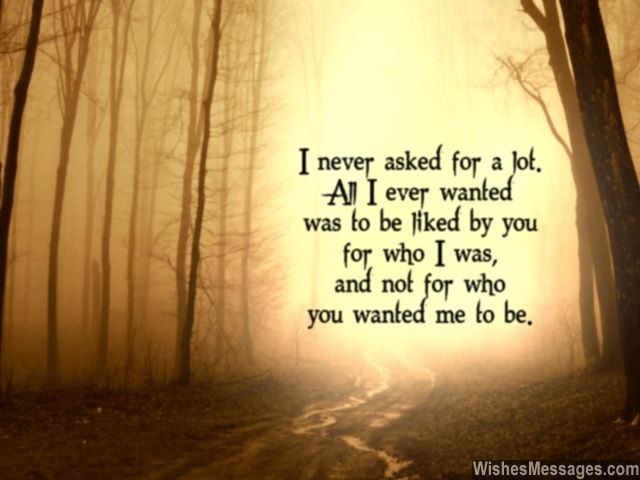 All i want is for you to like me breakup quote for boyfriend