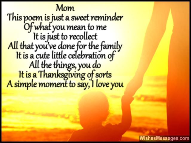Beautiful poem for mom thanks love you