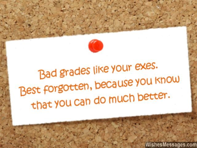 Funny good luck message for students about bad grades and exams