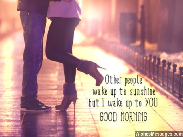 Good morning quote for him you are my sunshine message