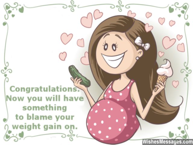 Humorous pregnancy greeting card message on weight gain