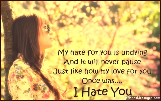 I hate you quote for ex-boyfriend