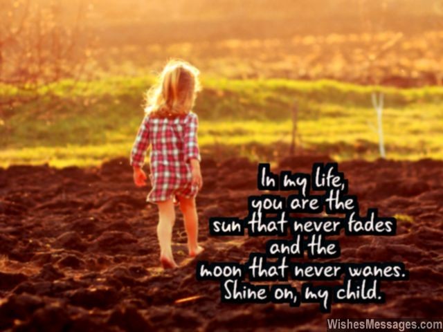 I love you my child quote for little daughters and sons