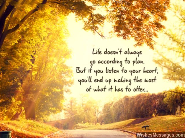 Listen to your heart quote about life make the most of it