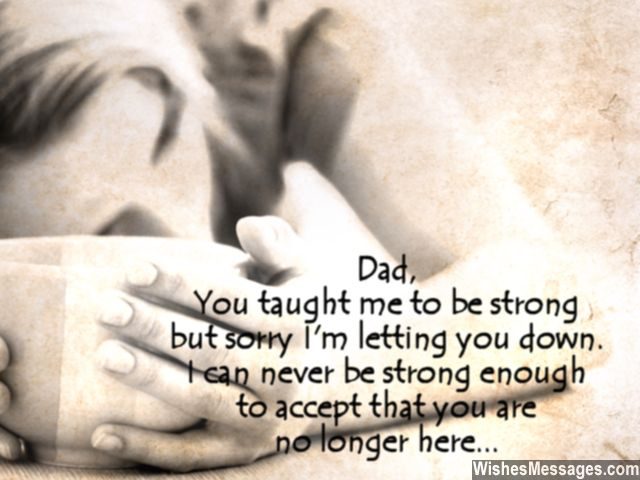 Missing you quote dad death be strong no more