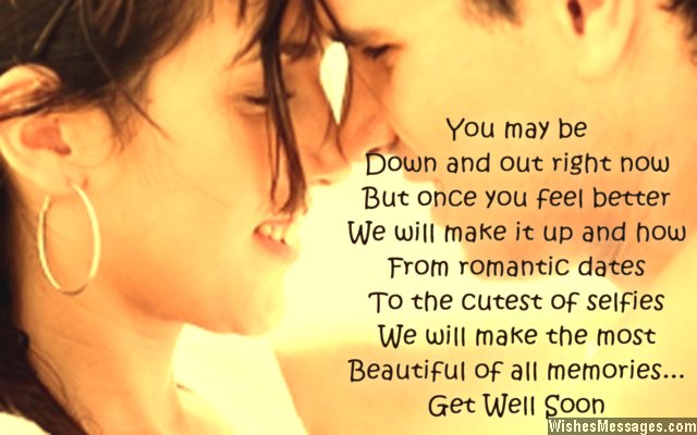 Romantic get well soon quote to boyfriend from girlfriend