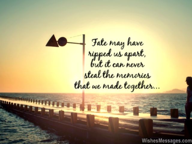 Romantic quote for ex love fate memories and breakup