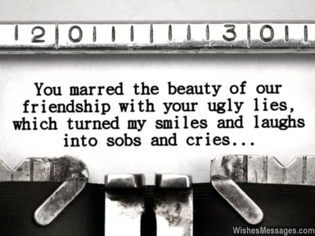 Sad friendship message for ex bff lies smiles laughs