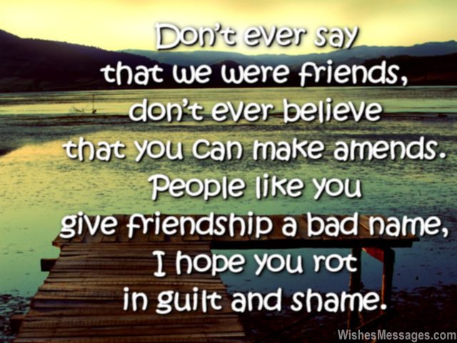 Sad friendship quote for friend who you hate