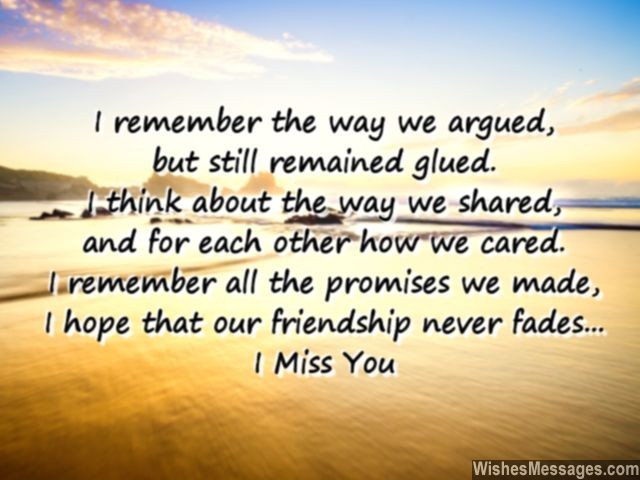 Short missing you poem for friend promises and friendship