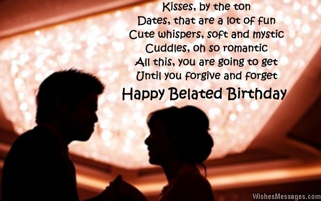 Sweet belated birthday wishes to boyfriend from girlfriend