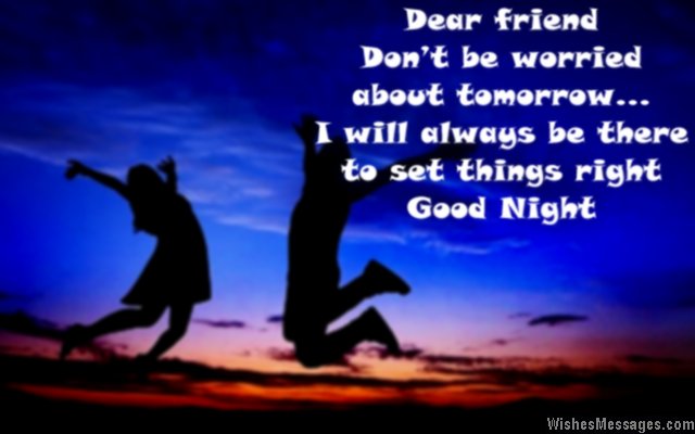 Sweet good night message for friends