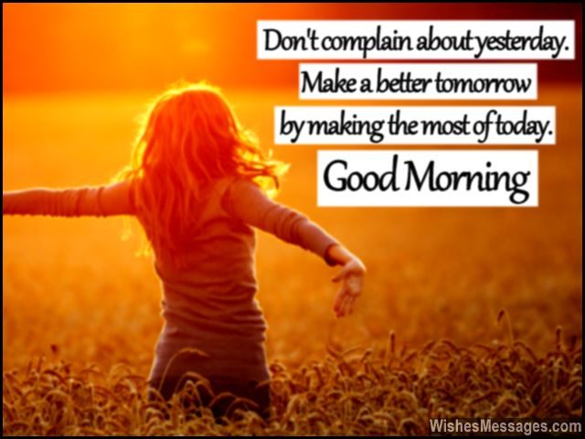 Uplifting good morning message for better tomorrow