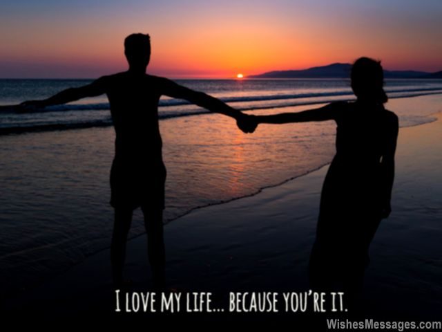 You are my life sweet quote for her romantic couple